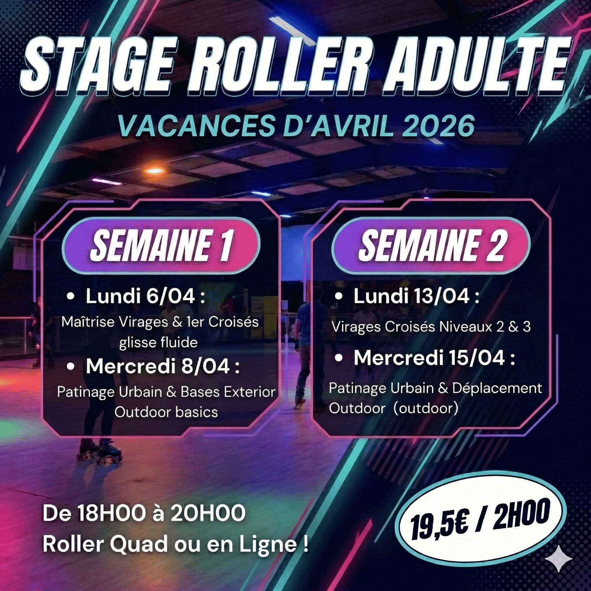 Stage roller adultes Avril 2026